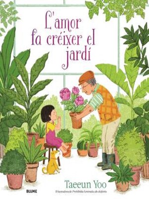 cover image of L'amor fa créixer el jardí